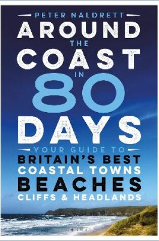 Cover of Around the Coast in 80 Days