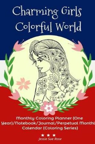 Cover of Charming Girls Colorful World