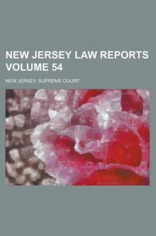 Cover of New Jersey Law Reports Volume 54