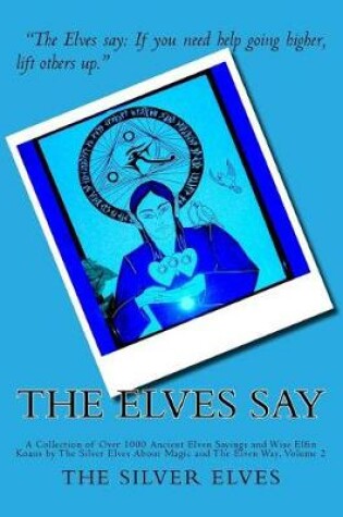 Cover of The Elves Say