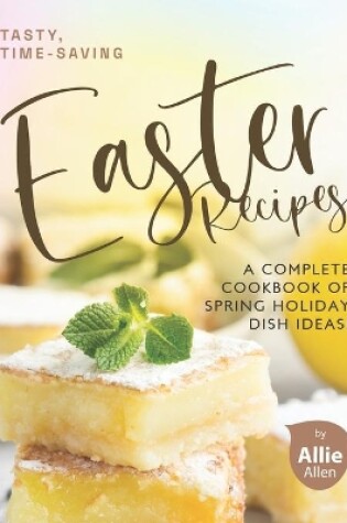 Cover of Tasty, Time-Saving Easter Recipes