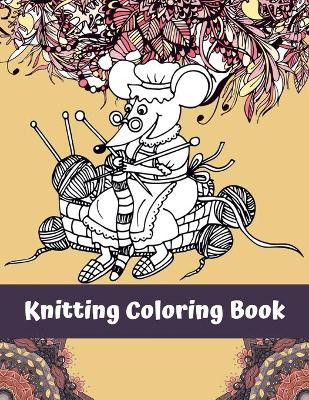 Book cover for Knitting Coloring Book