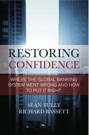 Cover of Restoring Confidence in the Financial System