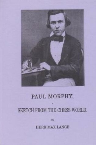 Cover of Paul Morphy