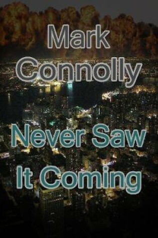 Cover of Never Saw It Coming