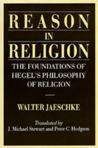 Cover of Reason in Religion