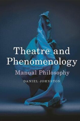 Cover of Theatre and Phenomenology