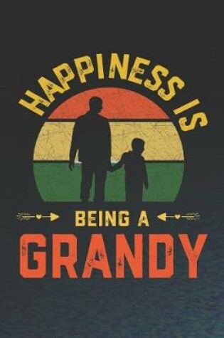 Cover of Hapiness Is Being A Grandy