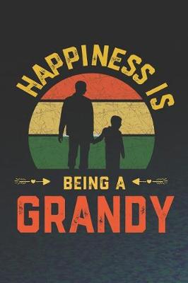 Book cover for Hapiness Is Being A Grandy