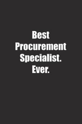 Cover of Best Procurement Specialist. Ever.