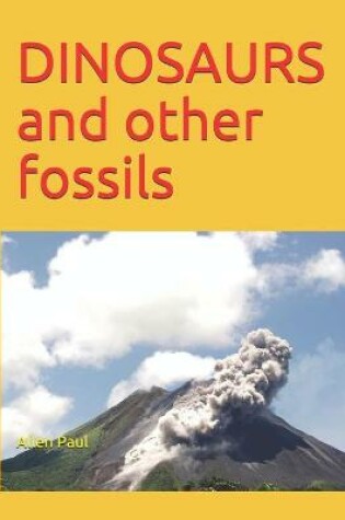 Cover of DINOSAURS and other fossils