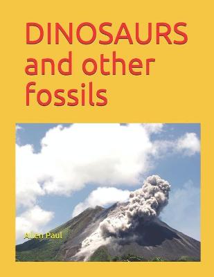 Book cover for DINOSAURS and other fossils