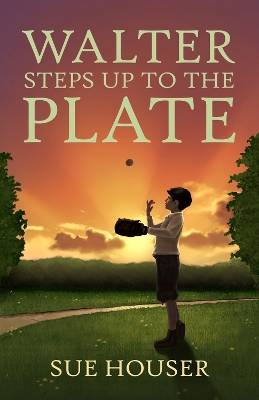 Book cover for Walter Steps Up to the Plate