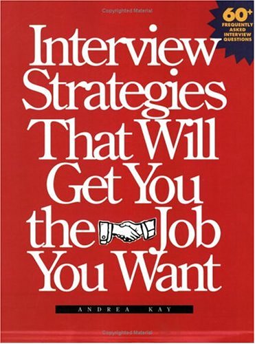 Book cover for Interview Strategies That Will Get You the Job You Want