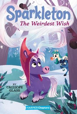 Book cover for Sparkleton #4: The Weirdest Wish