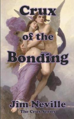 Book cover for Crux of the Bonding