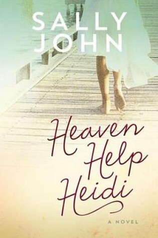 Cover of Heaven Help Heidi