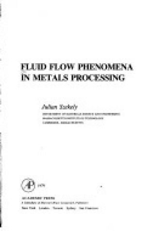 Cover of Fluid Flow Phenomena in Metal Processing