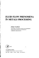 Cover of Fluid Flow Phenomena in Metal Processing