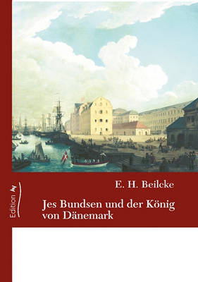 Book cover for Jes Bundsen Und Der Konig Von Dnemark