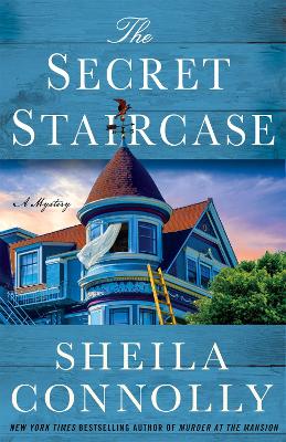 The Secret Staircase by Sheila Connolly