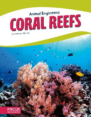 Book cover for Animal Engineers: Coral Reefs