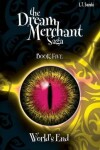 Book cover for The Dream Merchant Saga Book Five