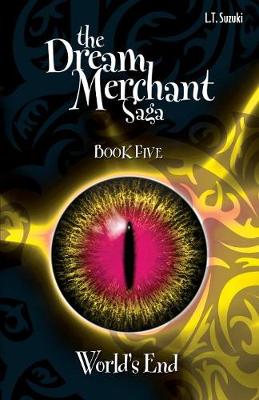 Cover of The Dream Merchant Saga Book Five