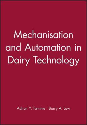 Cover of Mechanisation and Automation in Dairy Technology