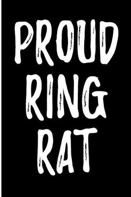 Book cover for Proud Ring Rat