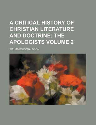 Book cover for A Critical History of Christian Literature and Doctrine Volume 2