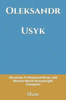 Book cover for Oleksandr Usyk