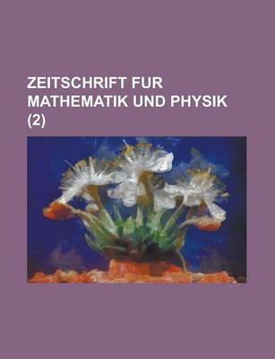 Book cover for Zeitschrift Fur Mathematik Und Physik (2)