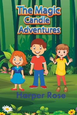 Book cover for The Magic Candle Adventures