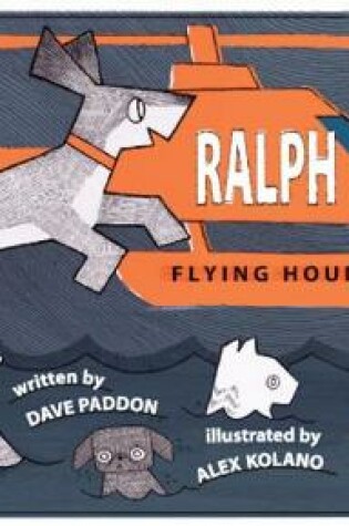 Cover of Ralph, Flying Hound