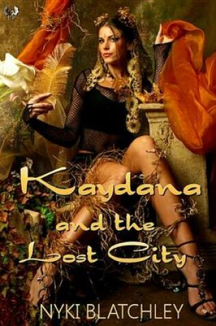 Cover of Kaydana and the Lost City