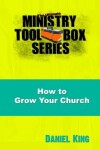 Book cover for How to Grow Your Church