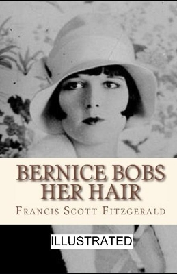 Book cover for Bernice Bobs Her Hair illustrated