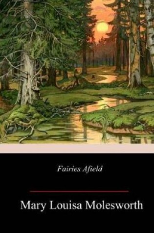 Cover of Fairies Afield