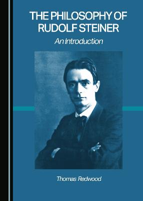 Book cover for The Philosophy of Rudolf Steiner