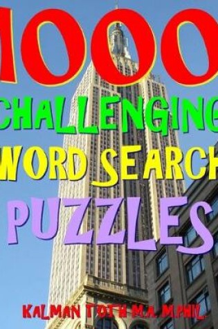 Cover of 1000 Challenging Word Search Puzzles