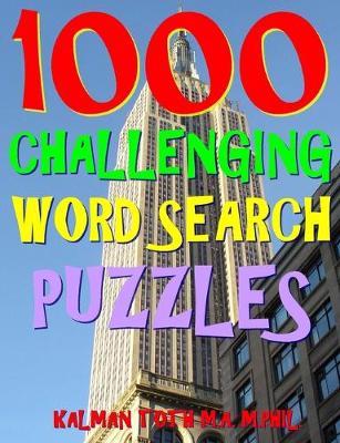 Book cover for 1000 Challenging Word Search Puzzles