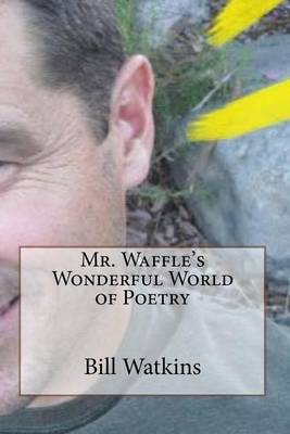 Book cover for Mr. Waffle's Wonderful World of Poetry