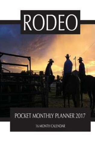 Cover of Rodeo Pocket Monthly Planner 2017