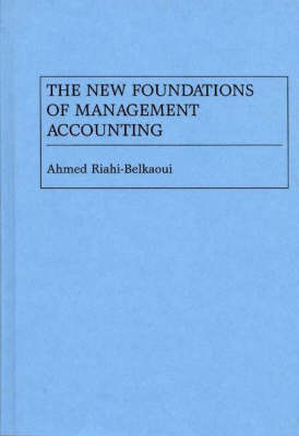 Book cover for The New Foundations of Management Accounting