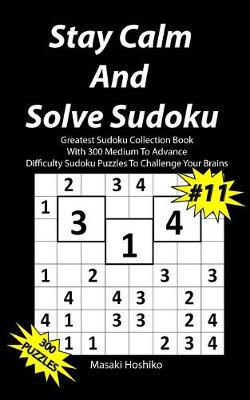 Book cover for Stay Calm And Solve Sudoku #11