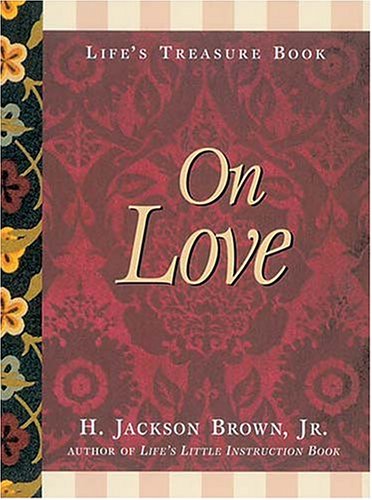 Cover of Life's Little Treasure Book on Love