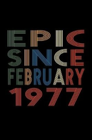 Cover of Epic Since February 1977