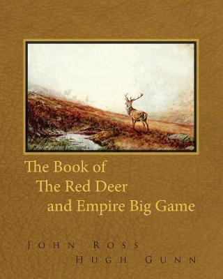 Book cover for The Book of the Red Deer and Empire Big Game