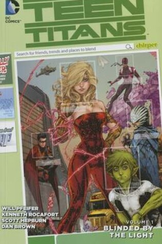 Cover of Teen Titans Vol. 1 Blinded by the Light